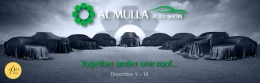 Al Mulla Auto Show ... Together Under One Roof    Stay Tuned #AlMulla Auto Show