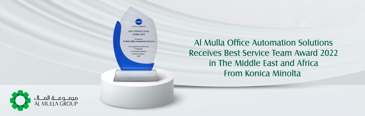 Al Mulla Office Automation Solutions Receives the Middle East Best Service Team Award 2022