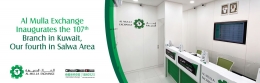 Al Mulla Exchange Continues its Strategic Growth and Inaugurates the 107th Branch in Kuwait