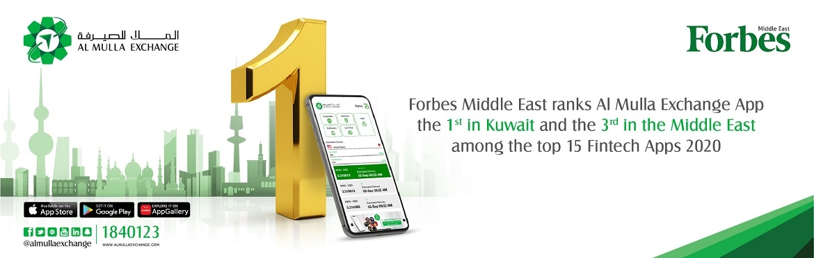 Forbes Middle East Ranks Al Mulla Exchange’s App as the Number One FinTech application in Kuwait