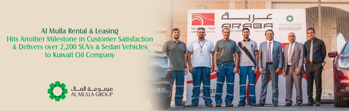 Al Mulla Rental & Leasing Delivers over 2,200 Leased SUVs and Sedan Vehicles to Kuwait Oil Company